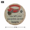 Accent Plus You Left Your Pawprints On Our Hearts Pet Memorial Stone